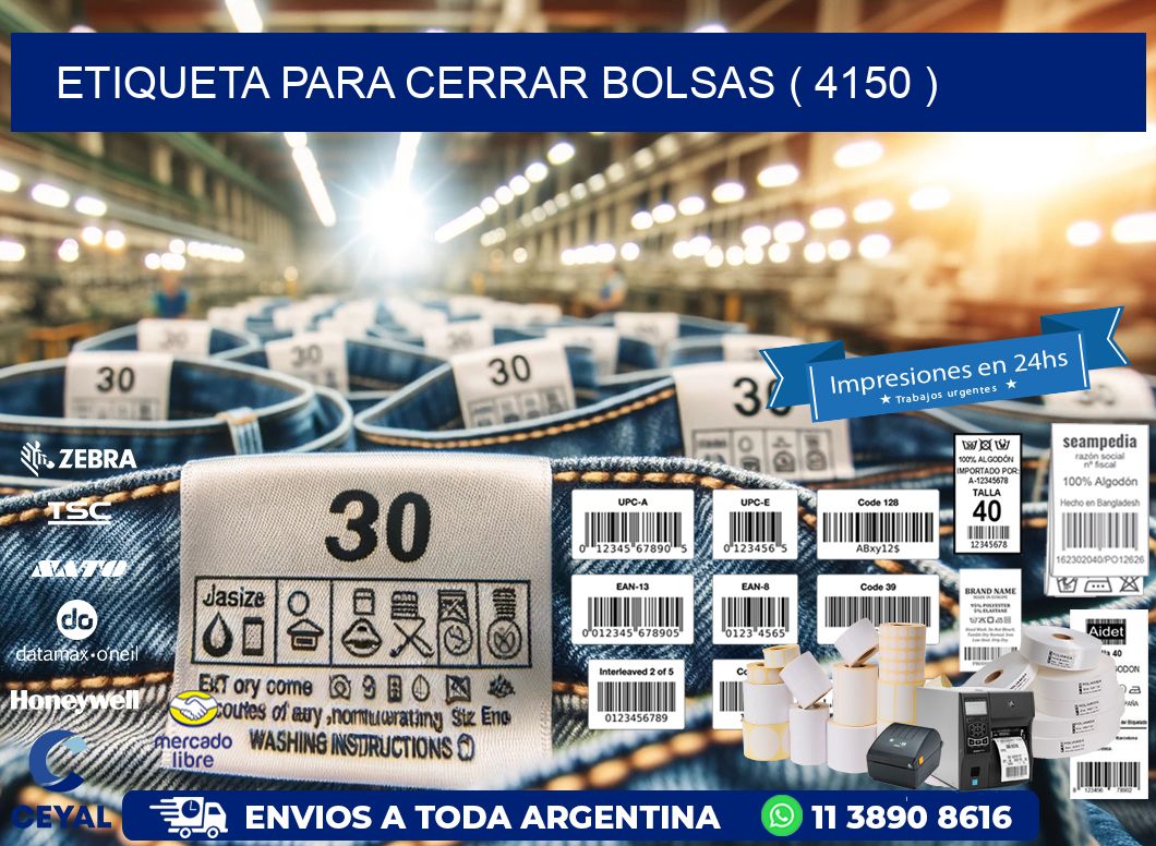 ETIQUETA PARA CERRAR BOLSAS ( 4150 )