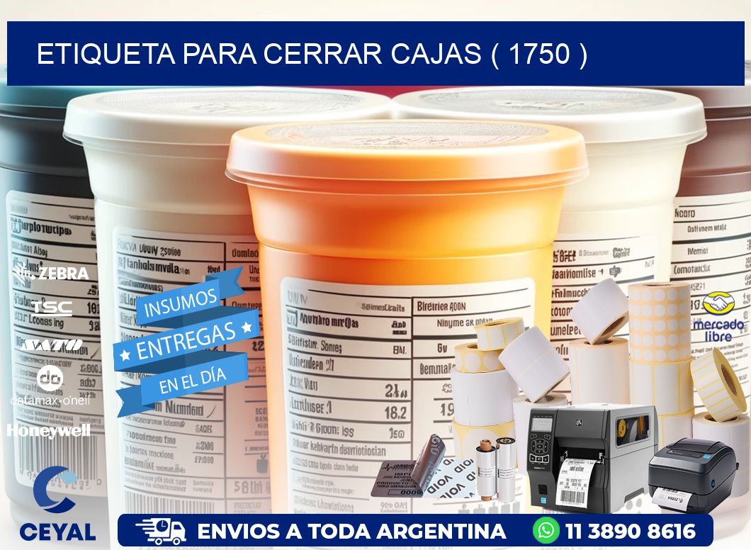 ETIQUETA PARA CERRAR CAJAS ( 1750 )