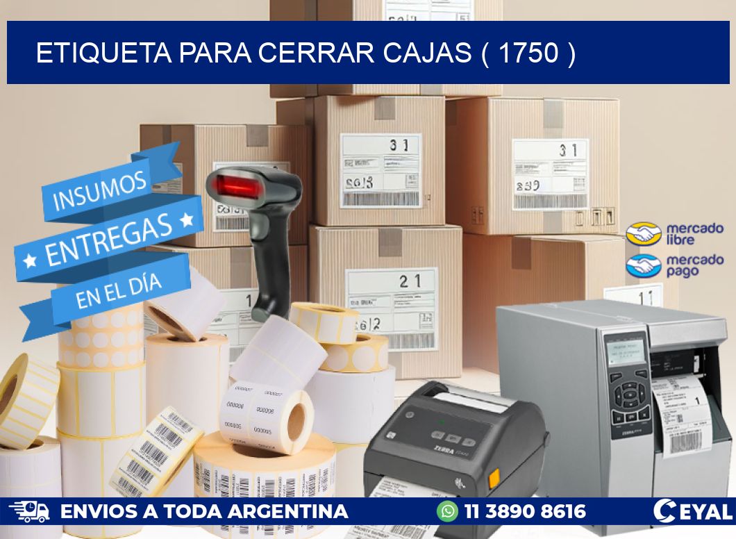 ETIQUETA PARA CERRAR CAJAS ( 1750 )