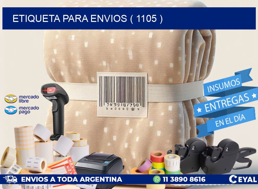 ETIQUETA PARA ENVIOS ( 1105 )