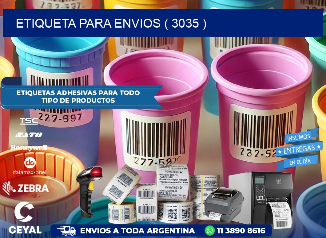 ETIQUETA PARA ENVIOS ( 3035 )