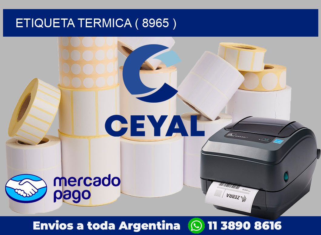ETIQUETA TERMICA ( 8965 )