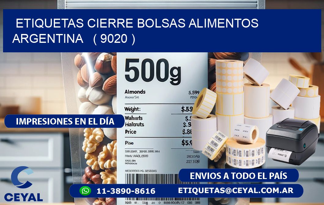 ETIQUETAS CIERRE BOLSAS ALIMENTOS ARGENTINA   ( 9020 )
