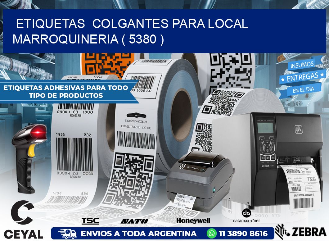 ETIQUETAS  COLGANTES PARA LOCAL MARROQUINERIA ( 5380 )