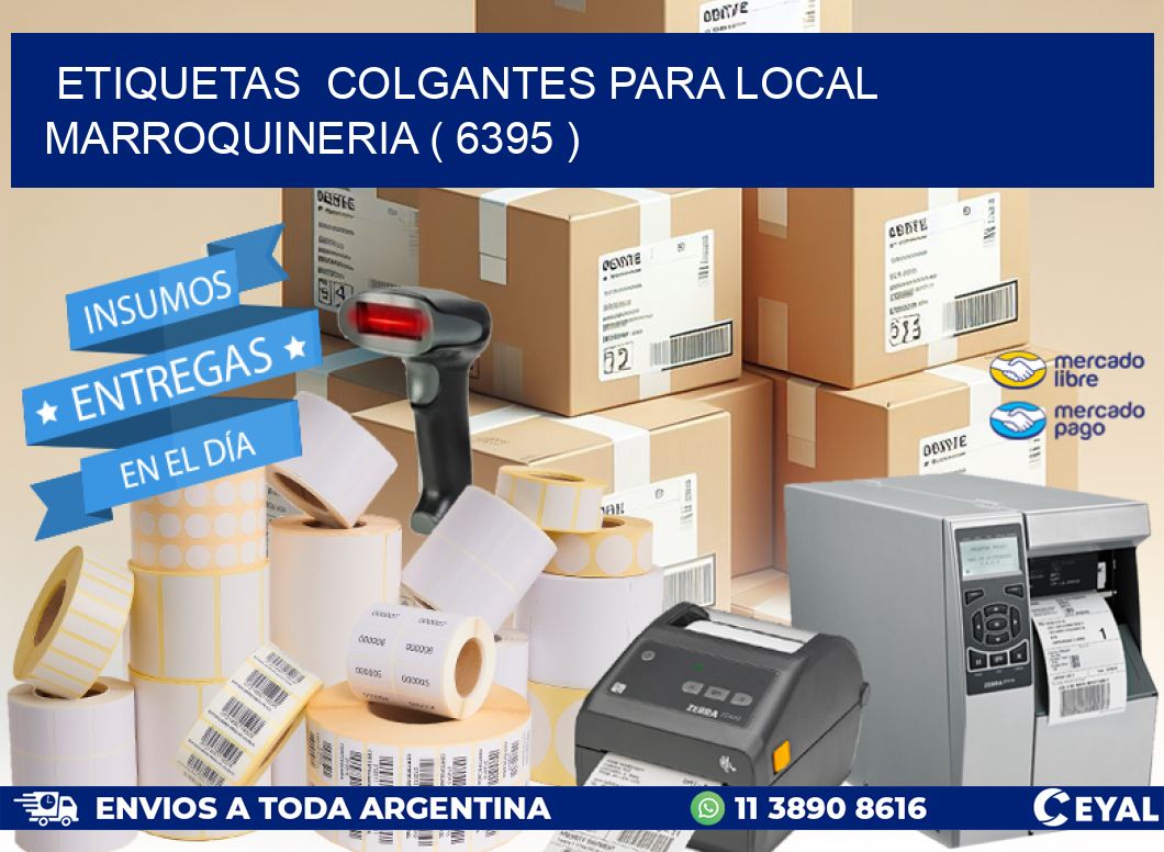 ETIQUETAS  COLGANTES PARA LOCAL MARROQUINERIA ( 6395 )