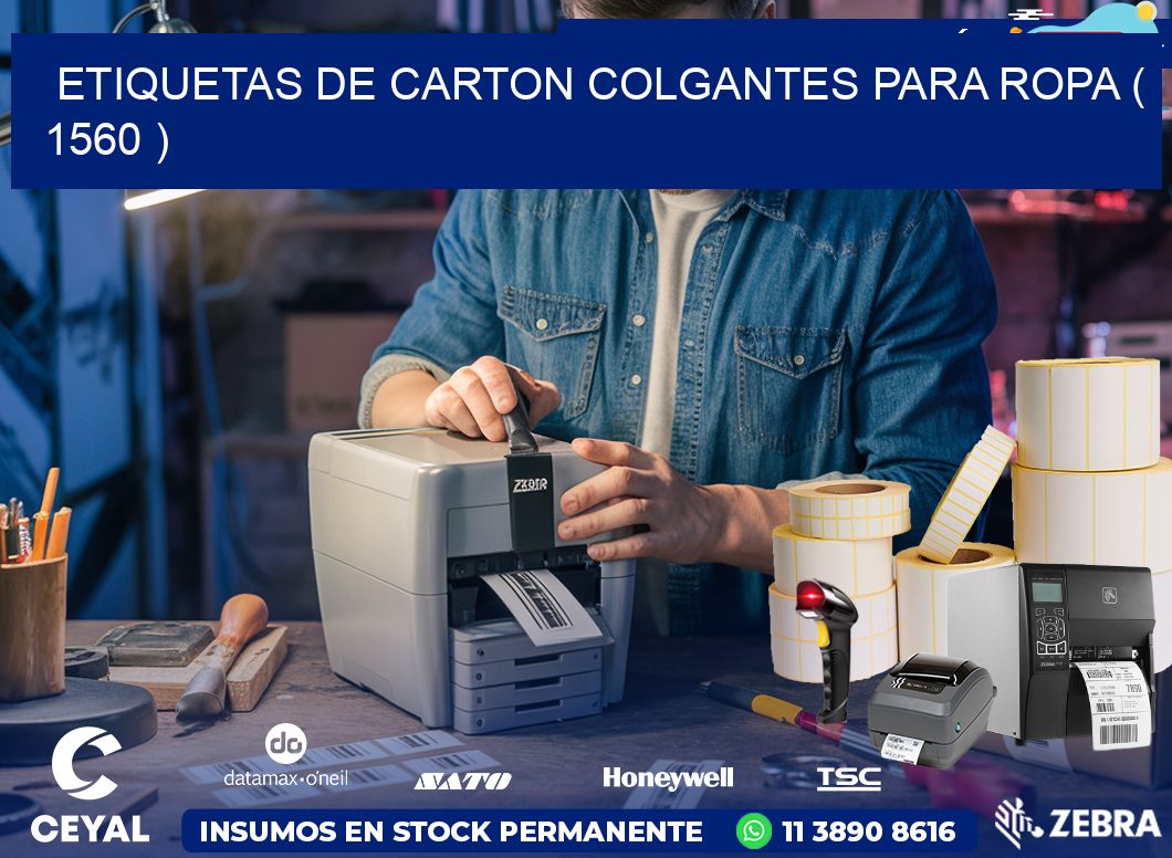 ETIQUETAS DE CARTON COLGANTES PARA ROPA ( 1560 )