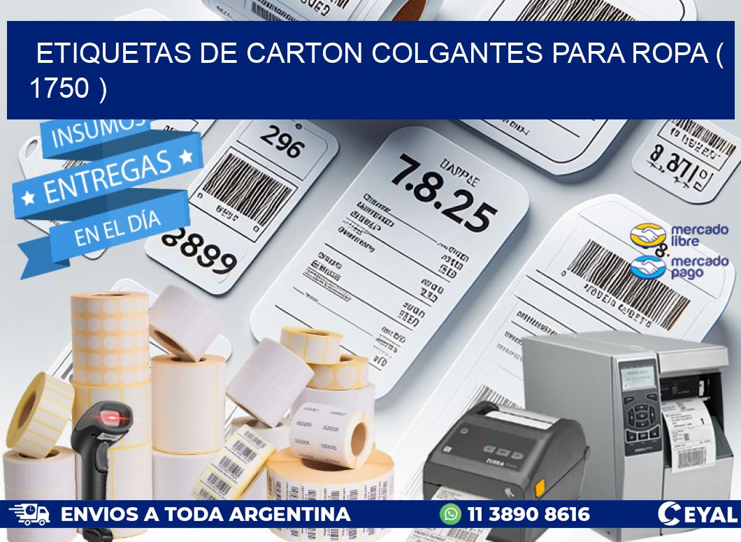 ETIQUETAS DE CARTON COLGANTES PARA ROPA ( 1750 )