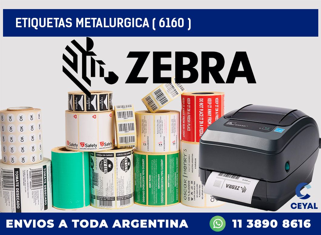 ETIQUETAS METALURGICA ( 6160 )