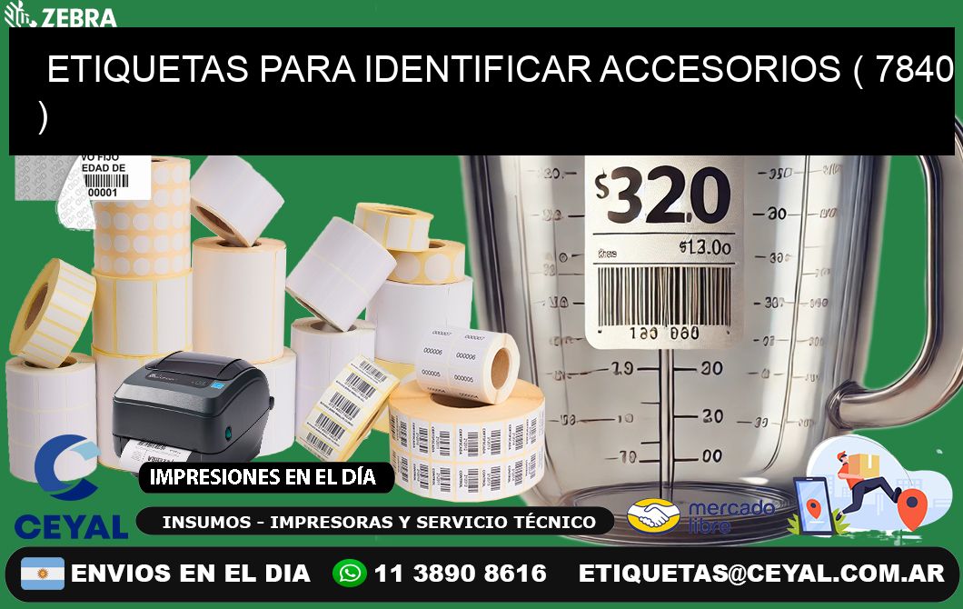 ETIQUETAS PARA IDENTIFICAR ACCESORIOS ( 7840 )