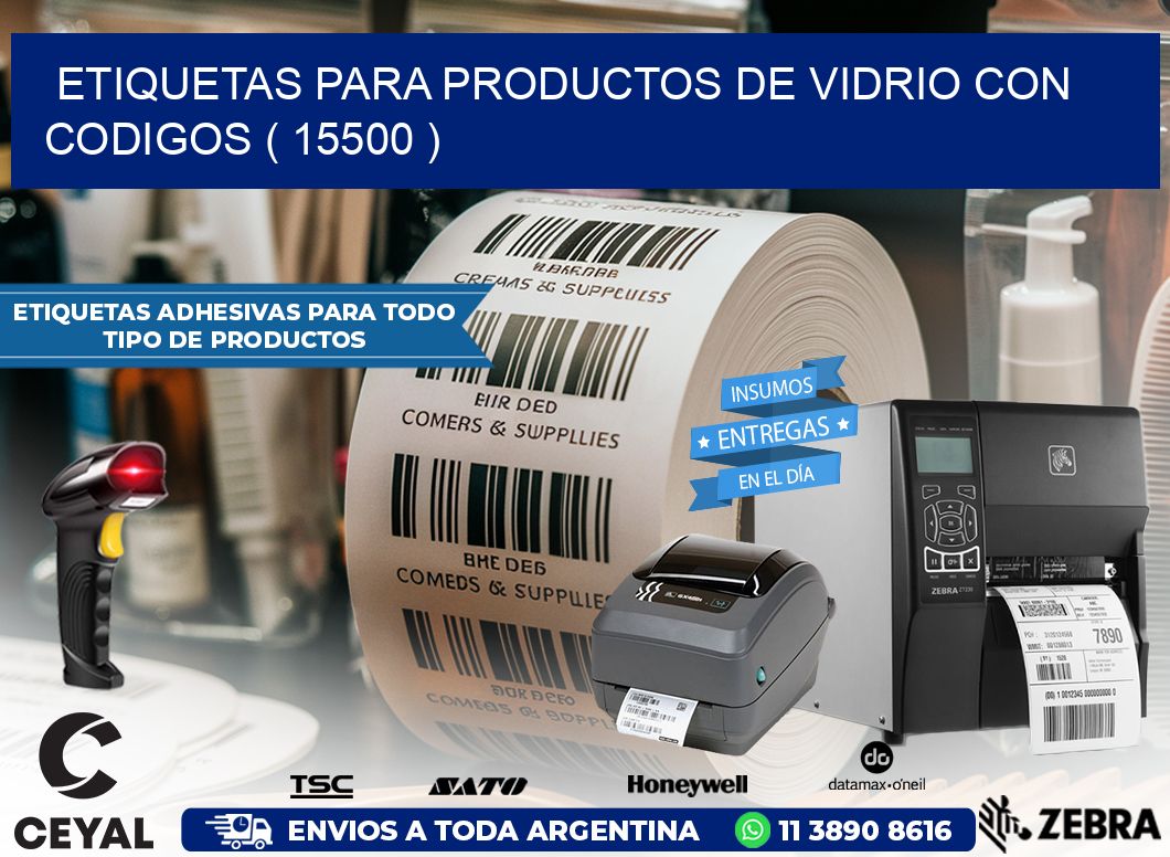 ETIQUETAS PARA PRODUCTOS DE VIDRIO CON CODIGOS ( 15500 )