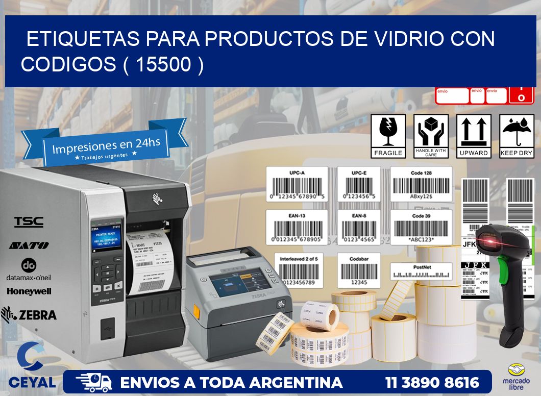 ETIQUETAS PARA PRODUCTOS DE VIDRIO CON CODIGOS ( 15500 )