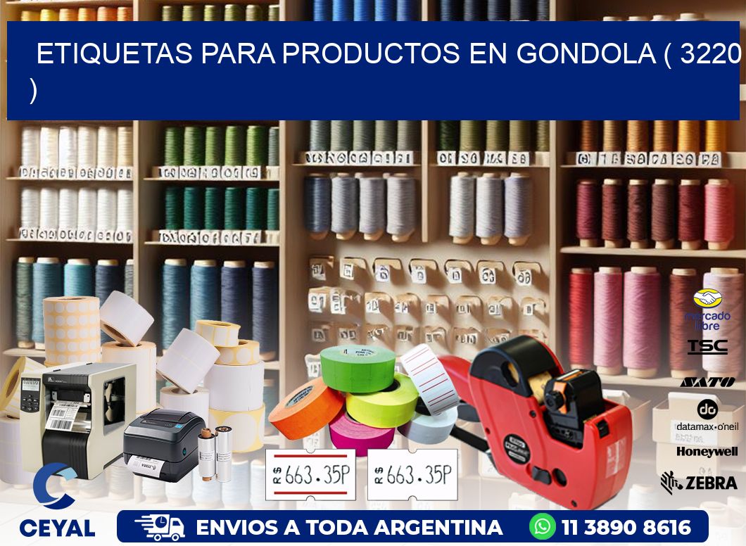 ETIQUETAS PARA PRODUCTOS EN GONDOLA ( 3220 )