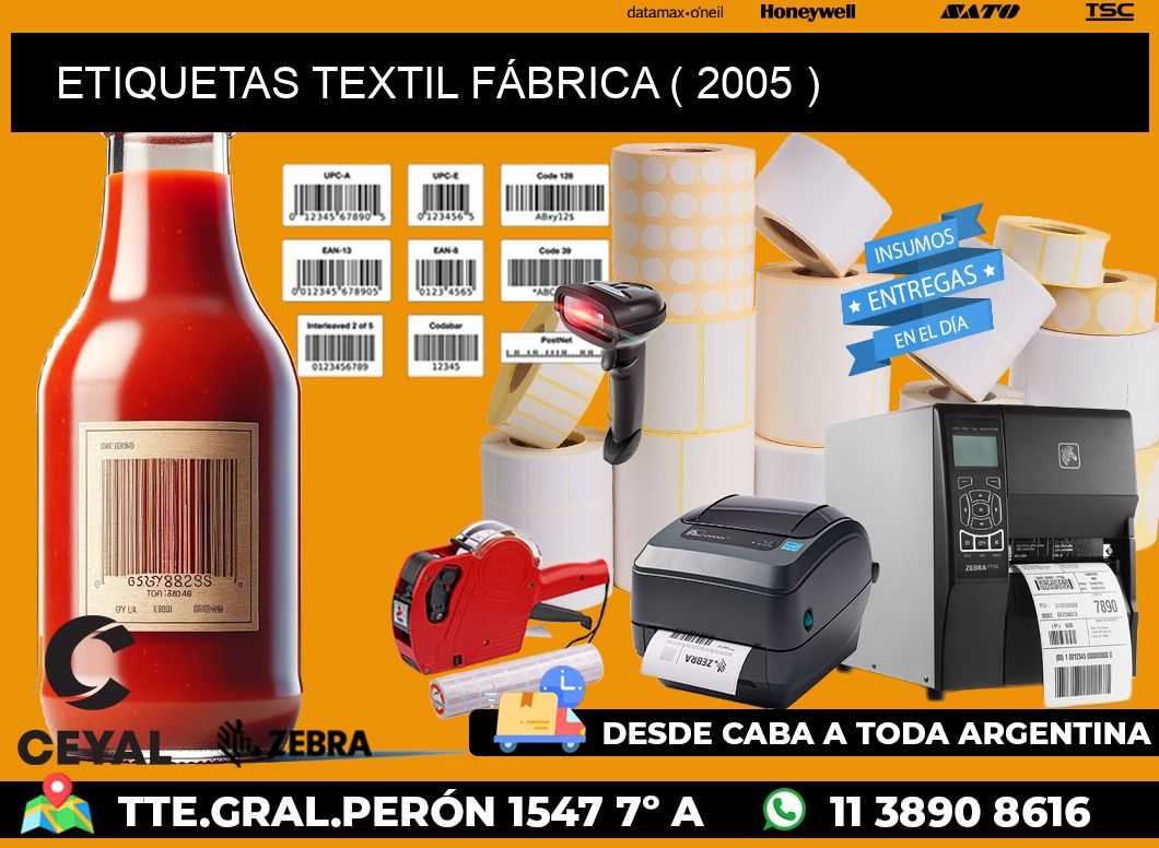 ETIQUETAS TEXTIL FÁBRICA ( 2005 )