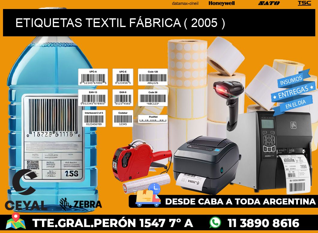 ETIQUETAS TEXTIL FÁBRICA ( 2005 )