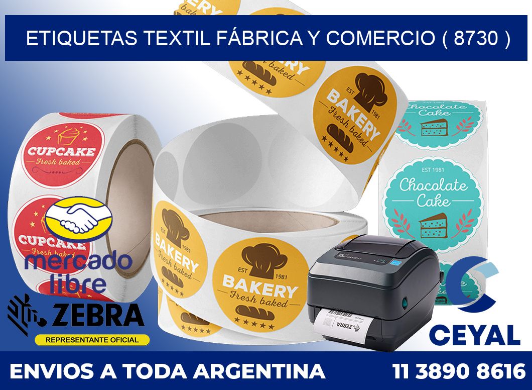 ETIQUETAS TEXTIL FÁBRICA Y COMERCIO ( 8730 )