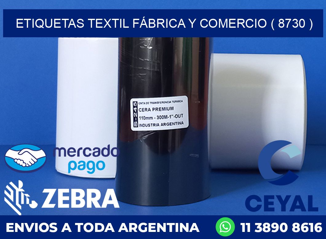 ETIQUETAS TEXTIL FÁBRICA Y COMERCIO ( 8730 )