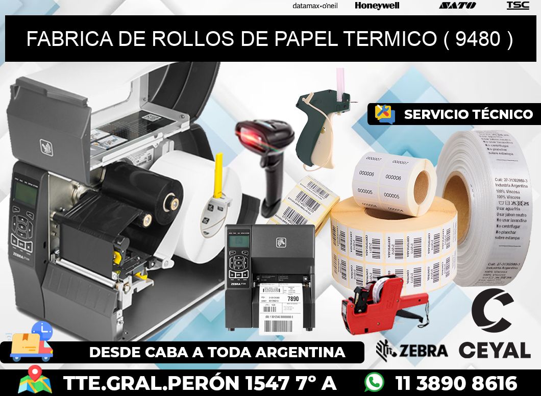 FABRICA DE ROLLOS DE PAPEL TERMICO ( 9480 )