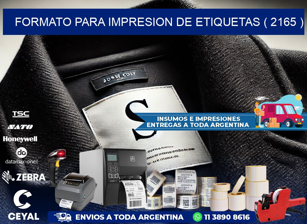 FORMATO PARA IMPRESION DE ETIQUETAS ( 2165 )