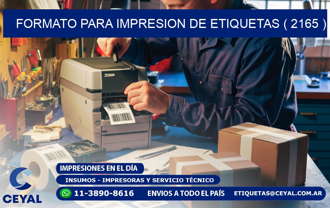 FORMATO PARA IMPRESION DE ETIQUETAS ( 2165 )