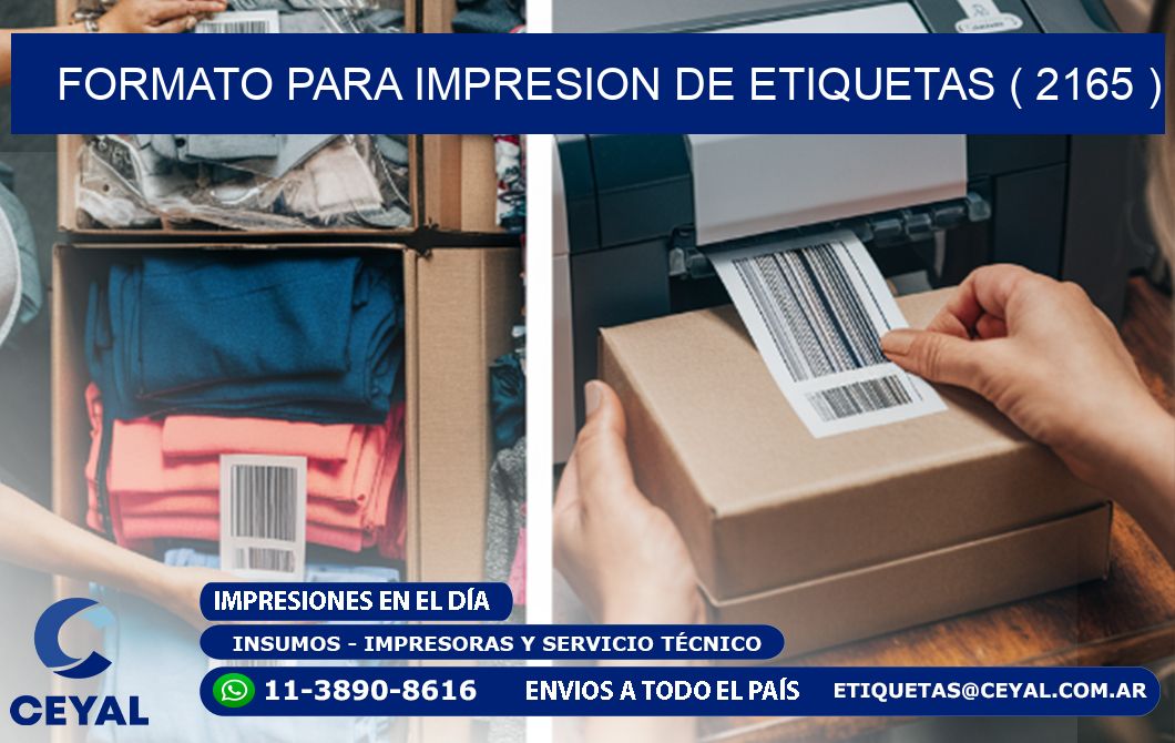 FORMATO PARA IMPRESION DE ETIQUETAS ( 2165 )