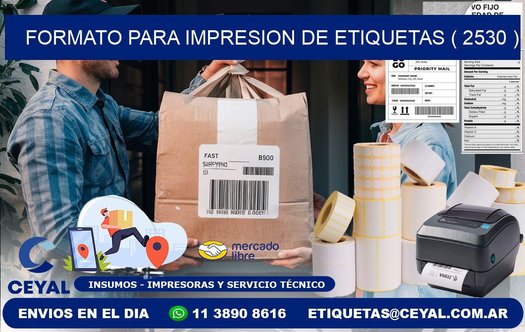 FORMATO PARA IMPRESION DE ETIQUETAS ( 2530 )