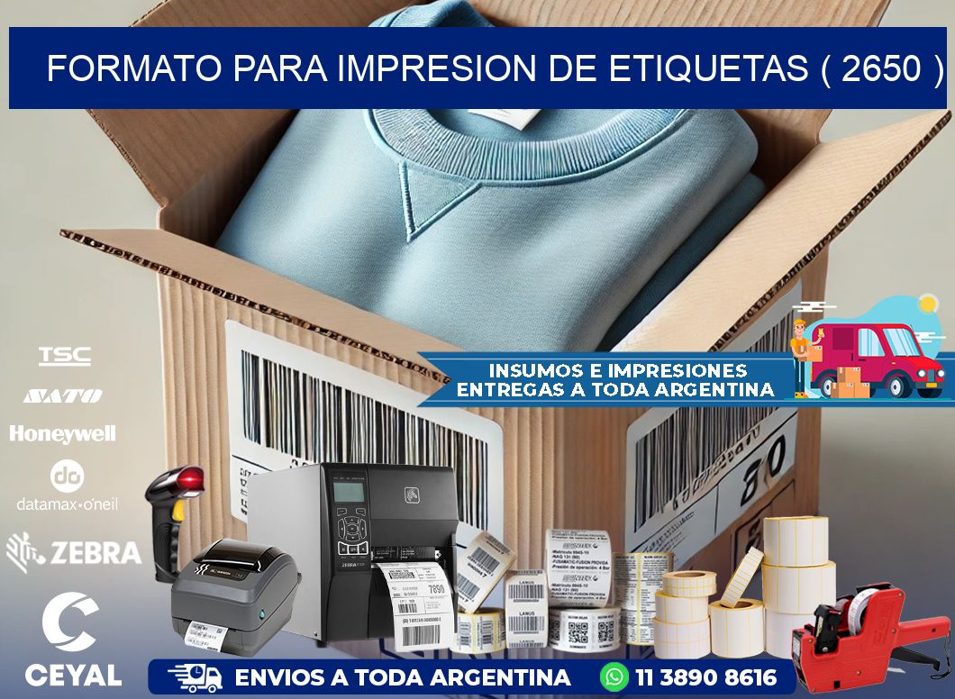 FORMATO PARA IMPRESION DE ETIQUETAS ( 2650 )