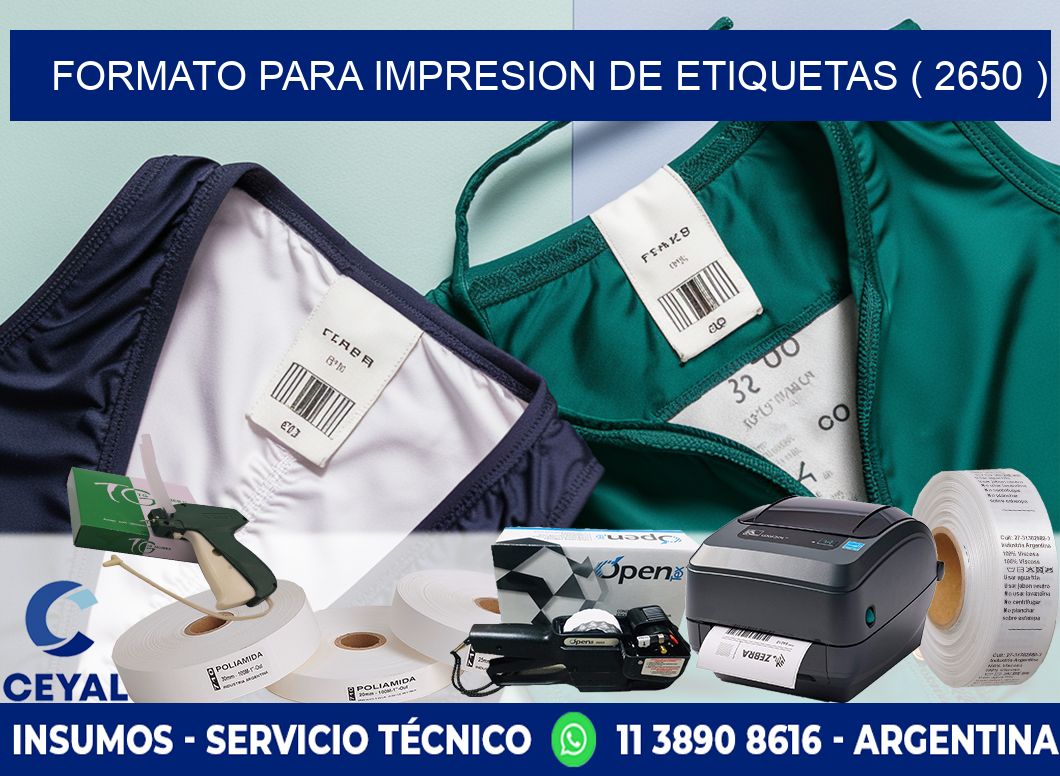 FORMATO PARA IMPRESION DE ETIQUETAS ( 2650 )