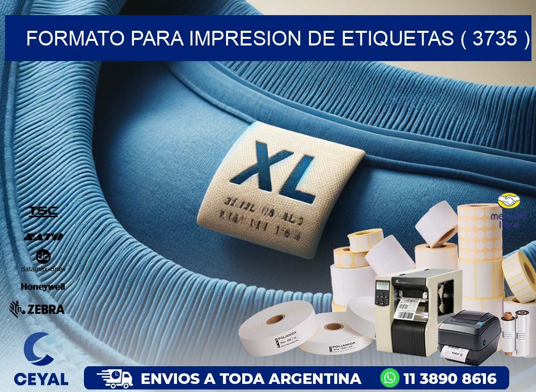 FORMATO PARA IMPRESION DE ETIQUETAS ( 3735 )