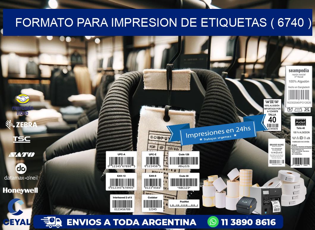 FORMATO PARA IMPRESION DE ETIQUETAS ( 6740 )