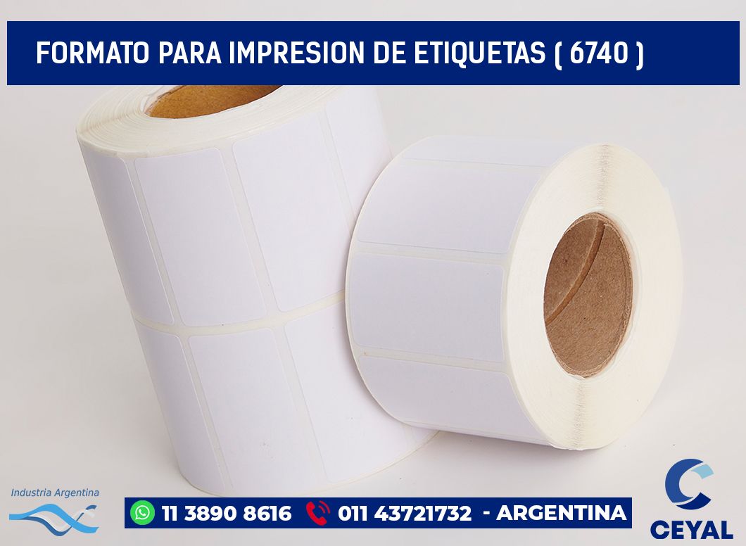 FORMATO PARA IMPRESION DE ETIQUETAS ( 6740 )