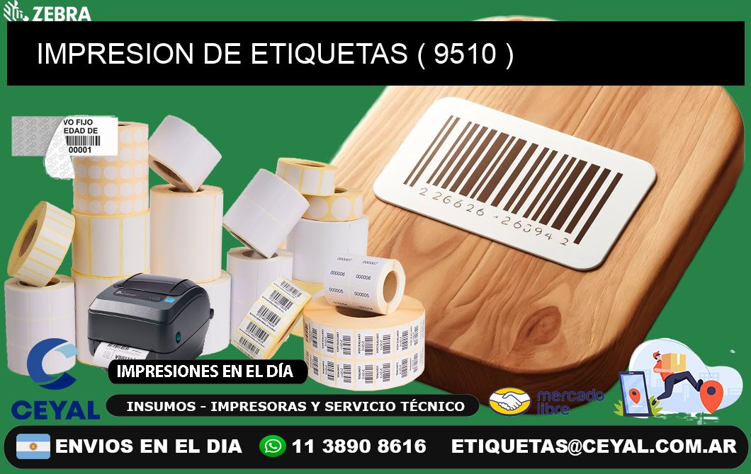 IMPRESION DE ETIQUETAS ( 9510 )