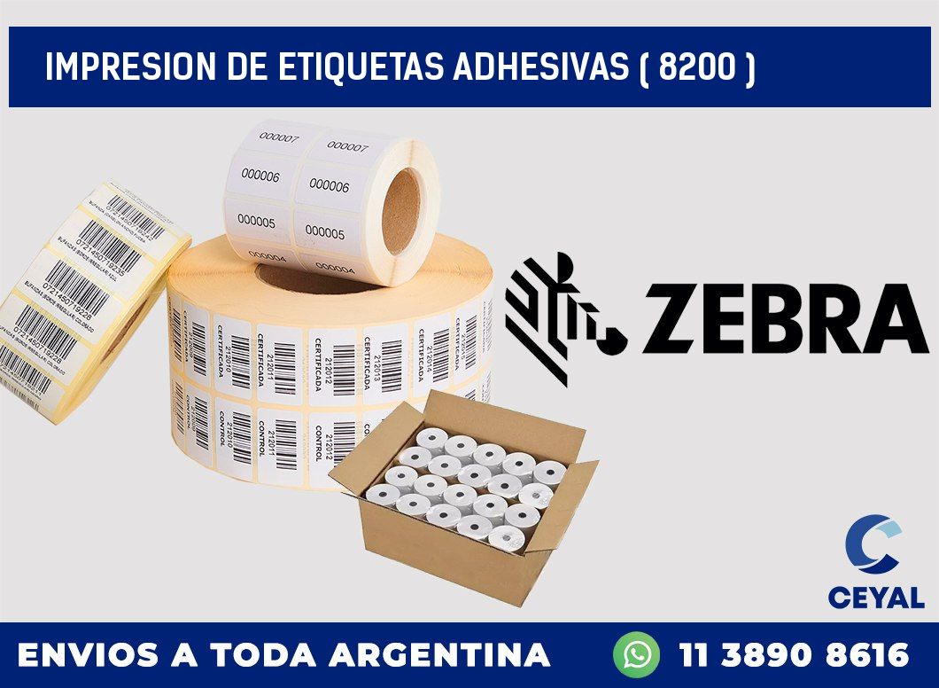 IMPRESION DE ETIQUETAS ADHESIVAS ( 8200 )