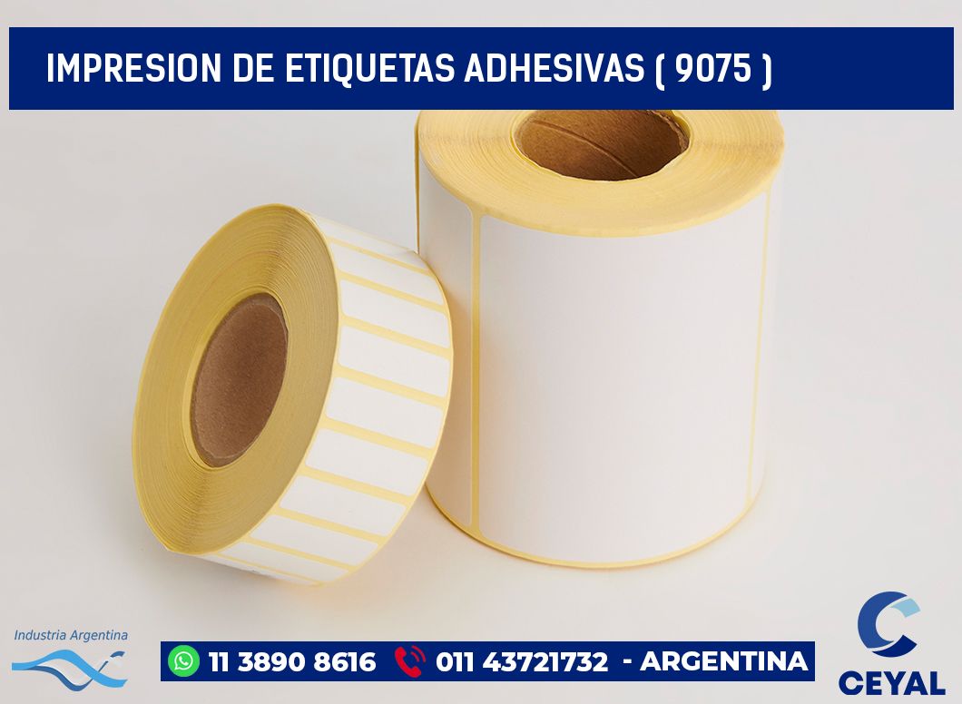 IMPRESION DE ETIQUETAS ADHESIVAS ( 9075 )