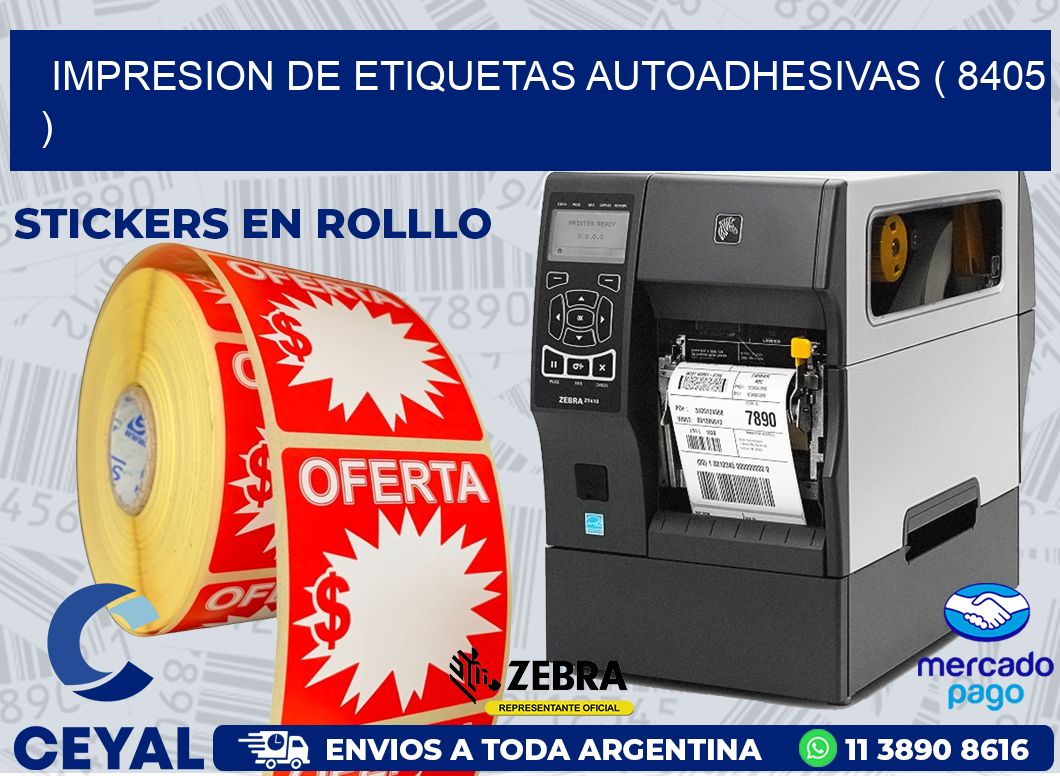 IMPRESION DE ETIQUETAS AUTOADHESIVAS ( 8405 )
