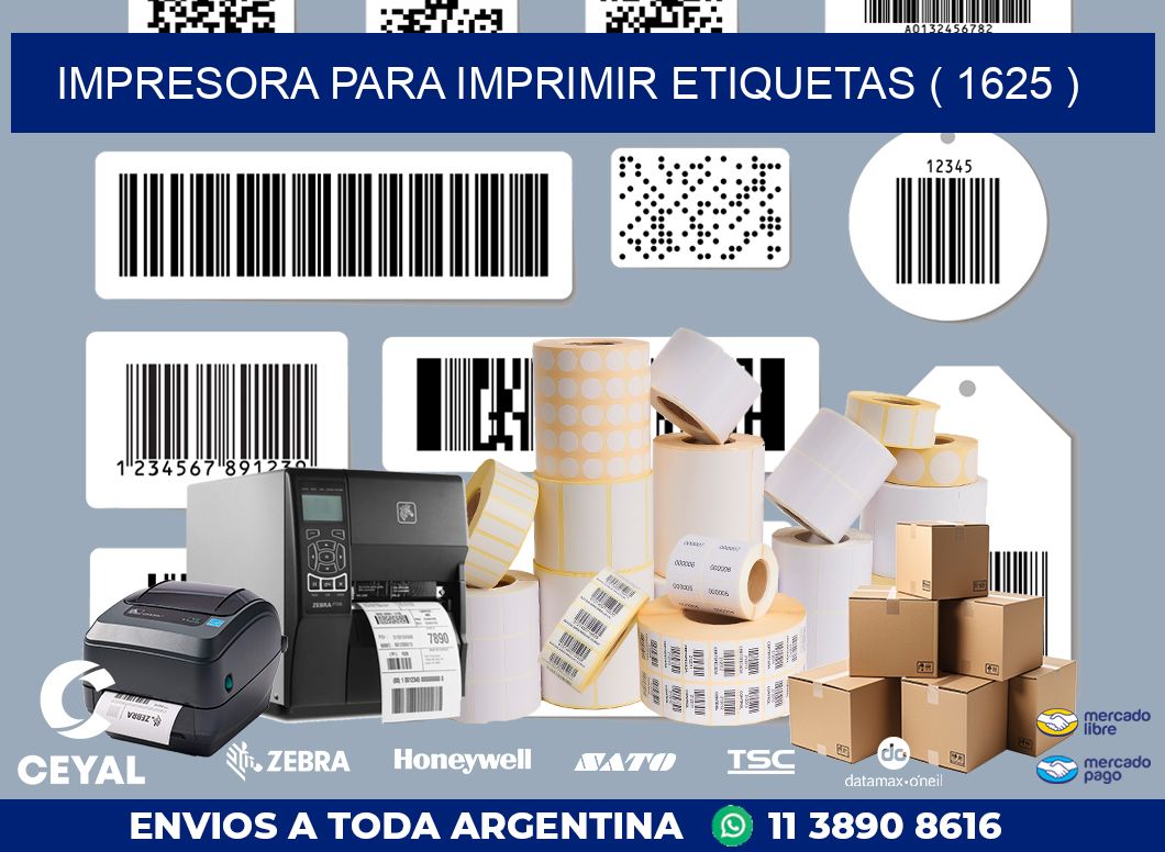 IMPRESORA PARA IMPRIMIR ETIQUETAS ( 1625 )