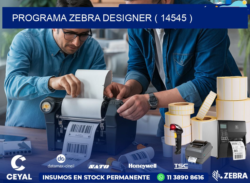 PROGRAMA ZEBRA DESIGNER ( 14545 )