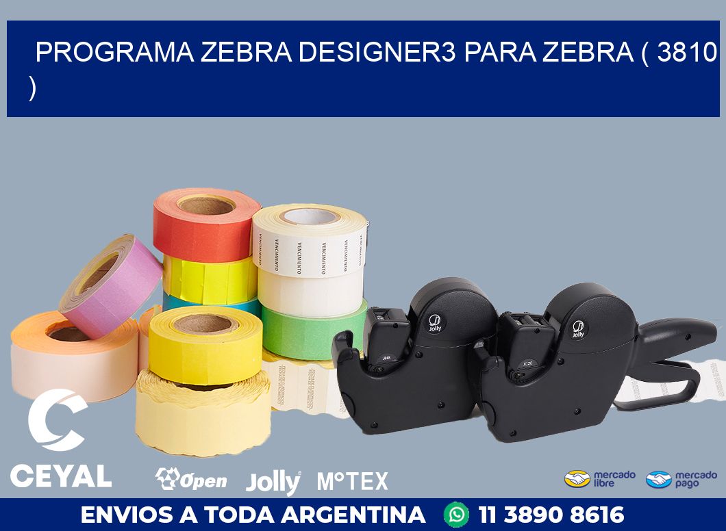 PROGRAMA ZEBRA DESIGNER3 PARA ZEBRA ( 3810 )