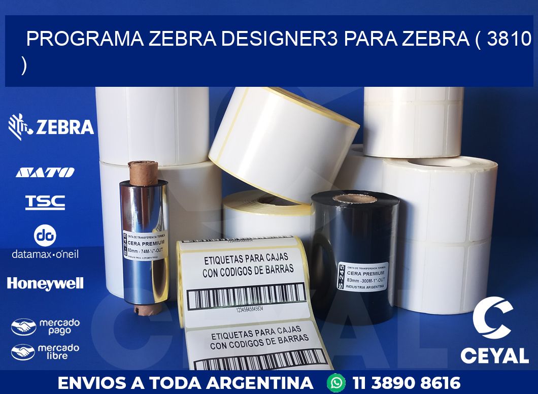 PROGRAMA ZEBRA DESIGNER3 PARA ZEBRA ( 3810 )