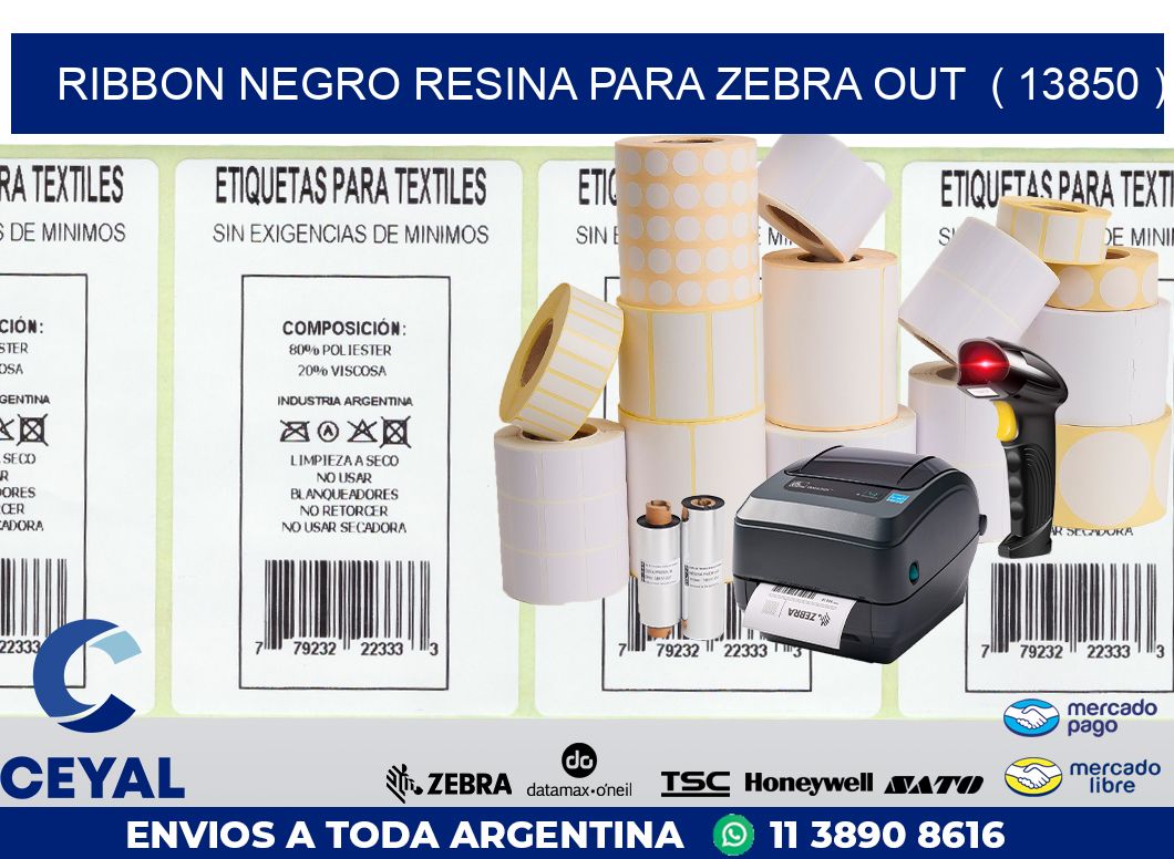 RIBBON NEGRO RESINA PARA ZEBRA OUT  ( 13850 )