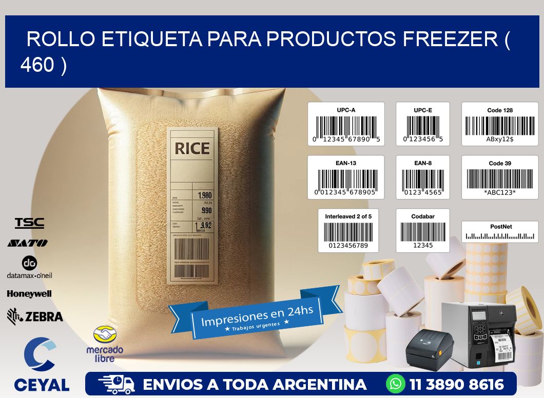 ROLLO ETIQUETA PARA PRODUCTOS FREEZER ( 460 )