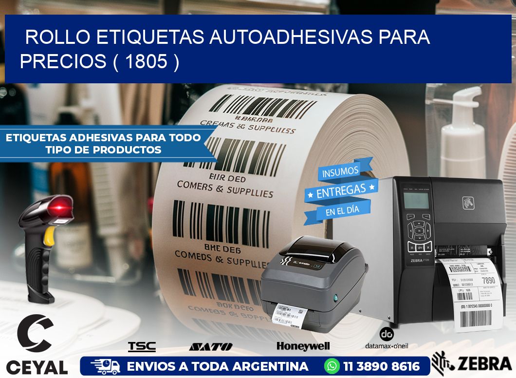 ROLLO ETIQUETAS AUTOADHESIVAS PARA PRECIOS ( 1805 )