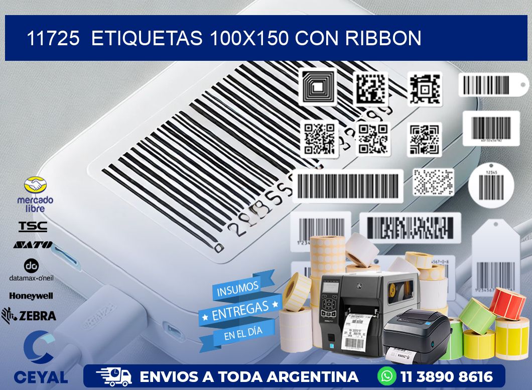 11725  ETIQUETAS 100X150 CON RIBBON
