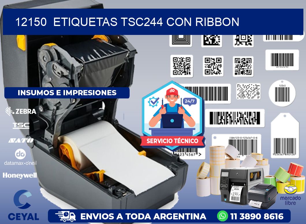 12150  ETIQUETAS TSC244 CON RIBBON