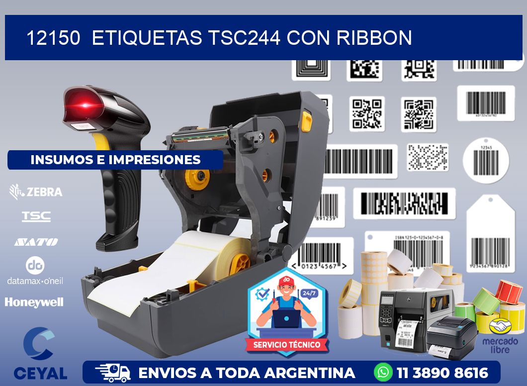 12150  ETIQUETAS TSC244 CON RIBBON
