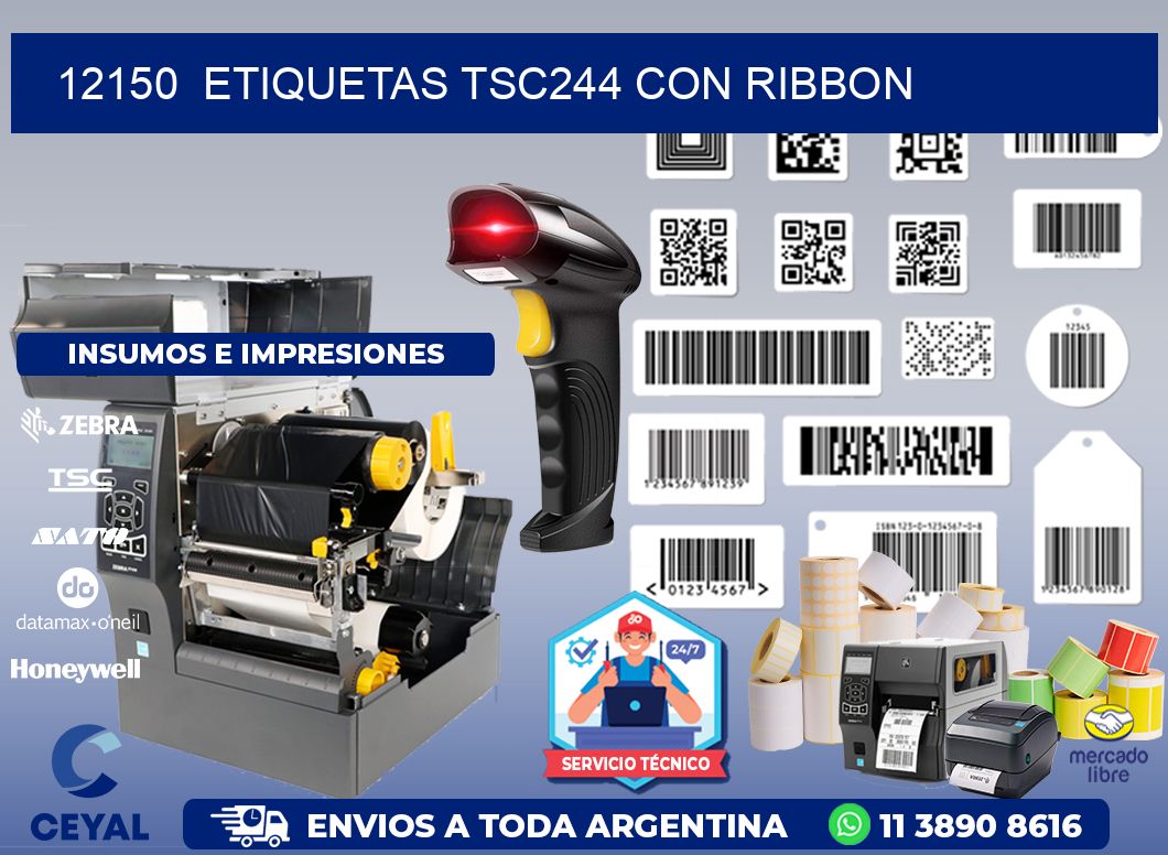 12150  ETIQUETAS TSC244 CON RIBBON