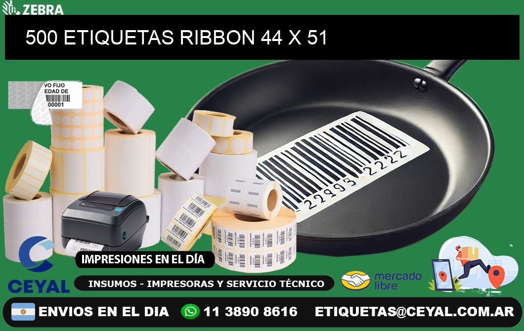 500 ETIQUETAS RIBBON 44 x 51