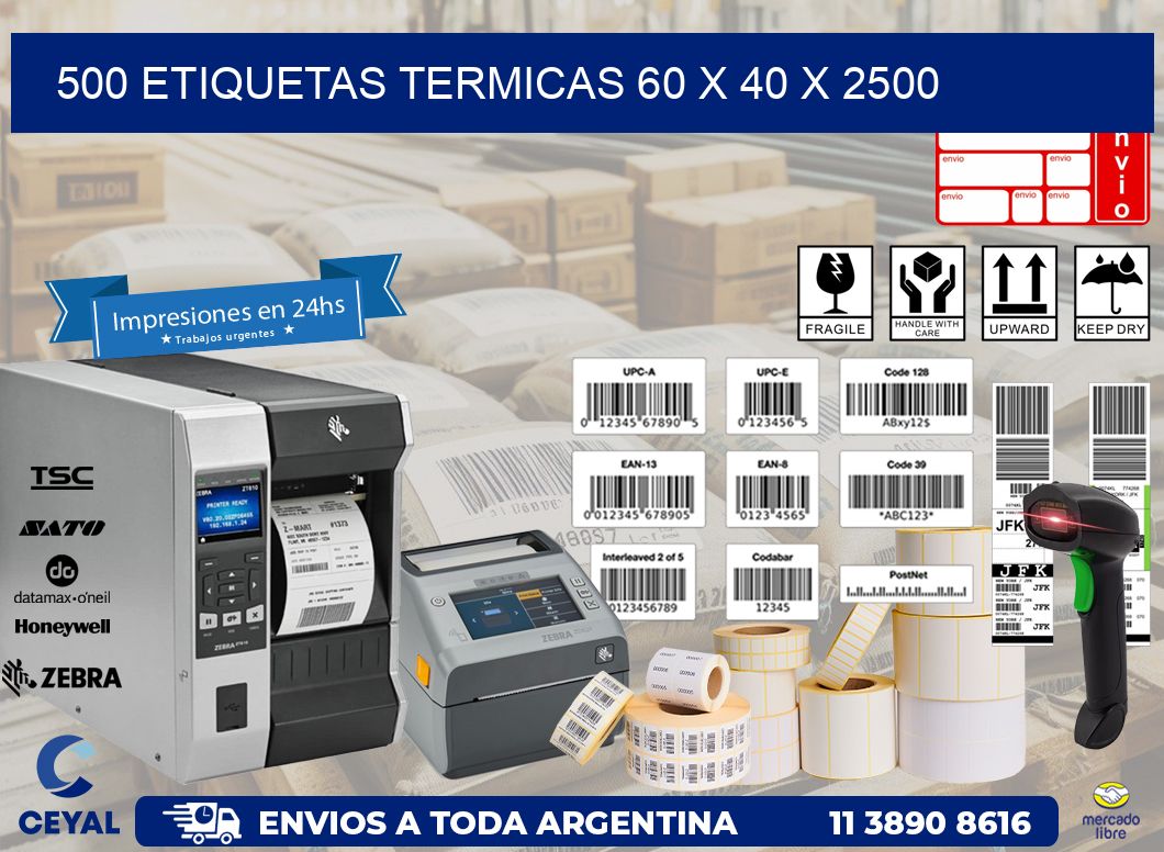 500 ETIQUETAS TERMICAS 60 x 40 x 2500
