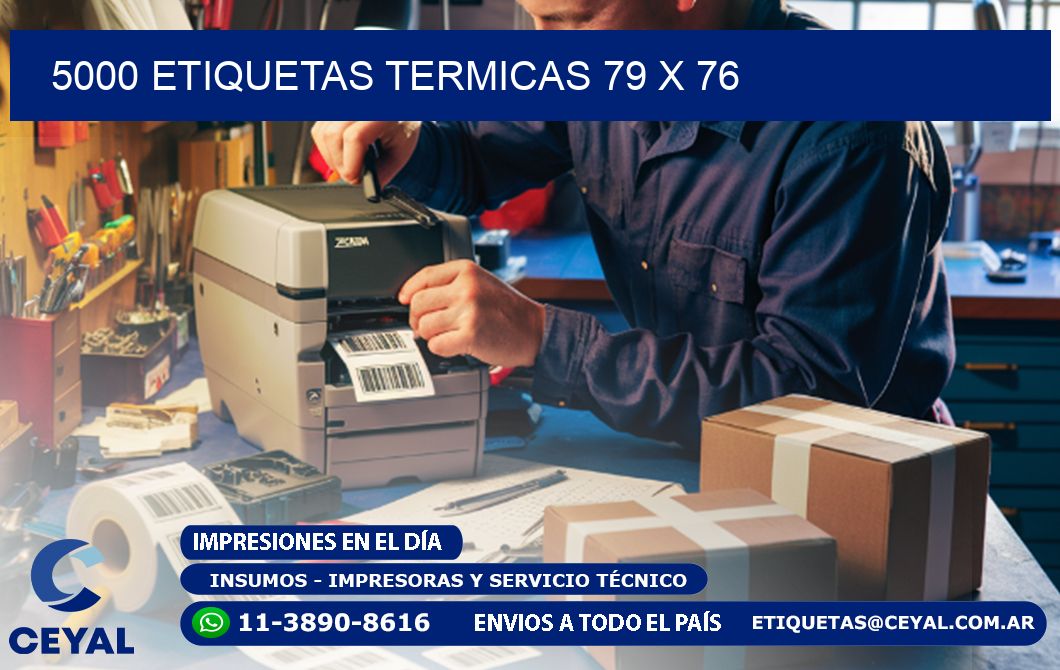 5000 ETIQUETAS TERMICAS 79 x 76