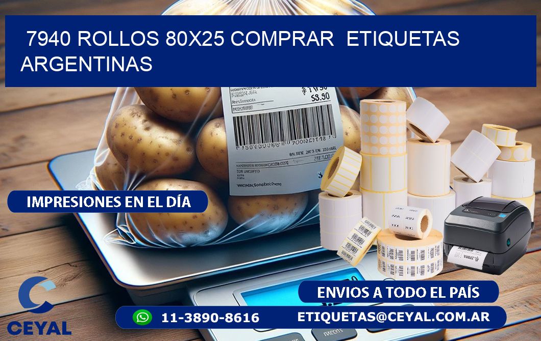 7940 ROLLOS 80X25 COMPRAR  ETIQUETAS ARGENTINAS