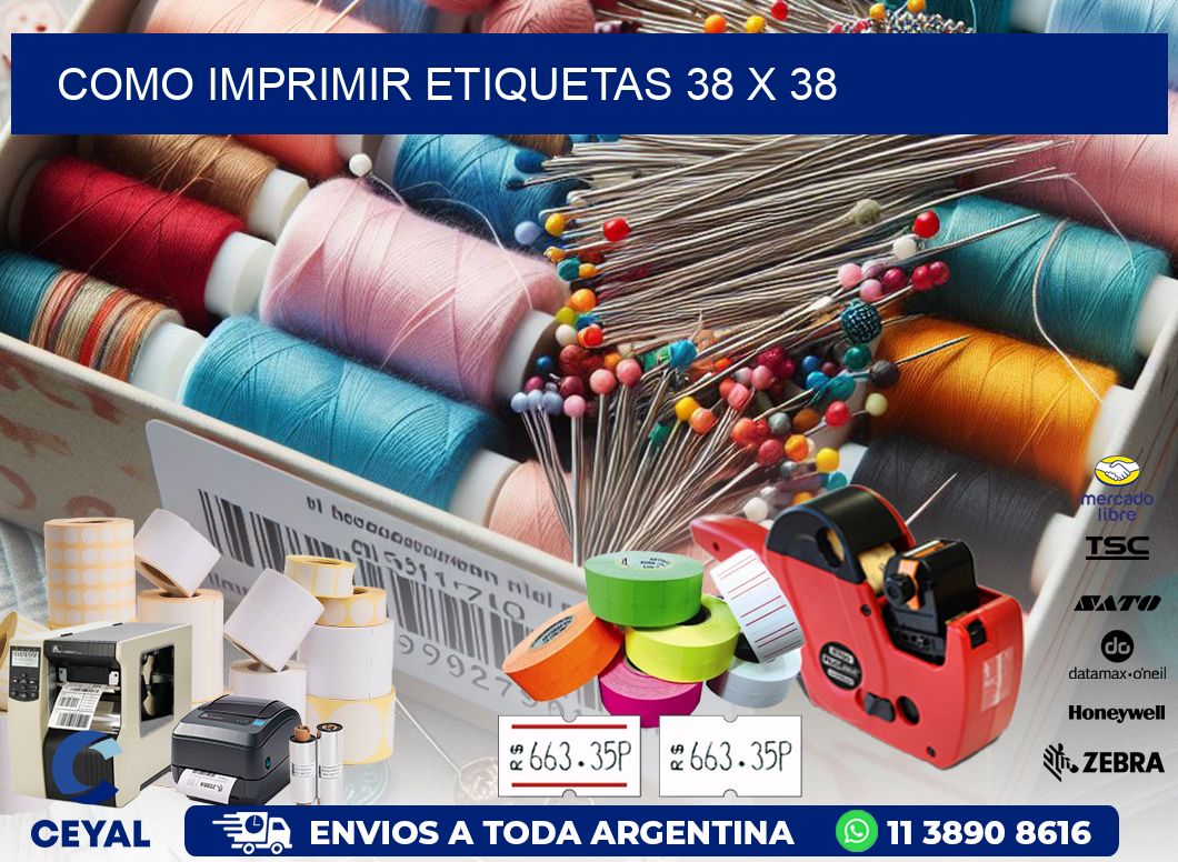 COMO IMPRIMIR ETIQUETAS 38 x 38